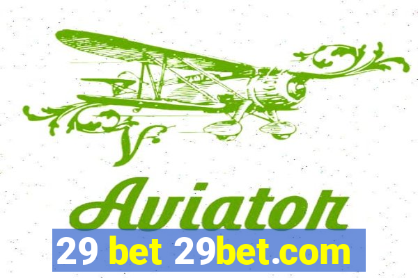 29 bet 29bet.com